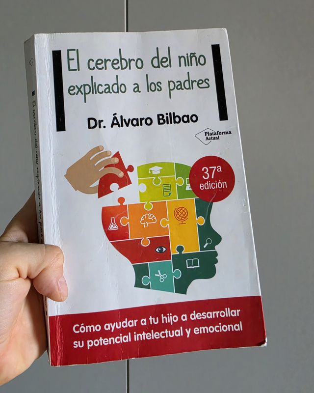 El cerebro del niño explicado a los padres